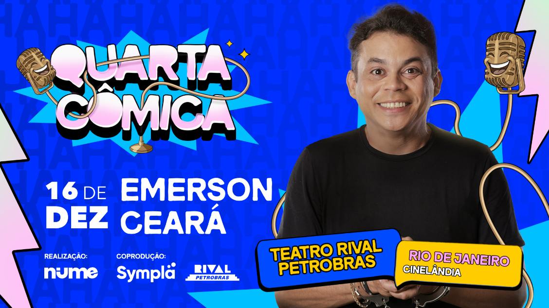 Quarta Cômica com Emerson Ceará no Rio de Janeiro