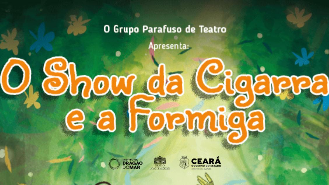 O Show da Cigarra e a Formiga