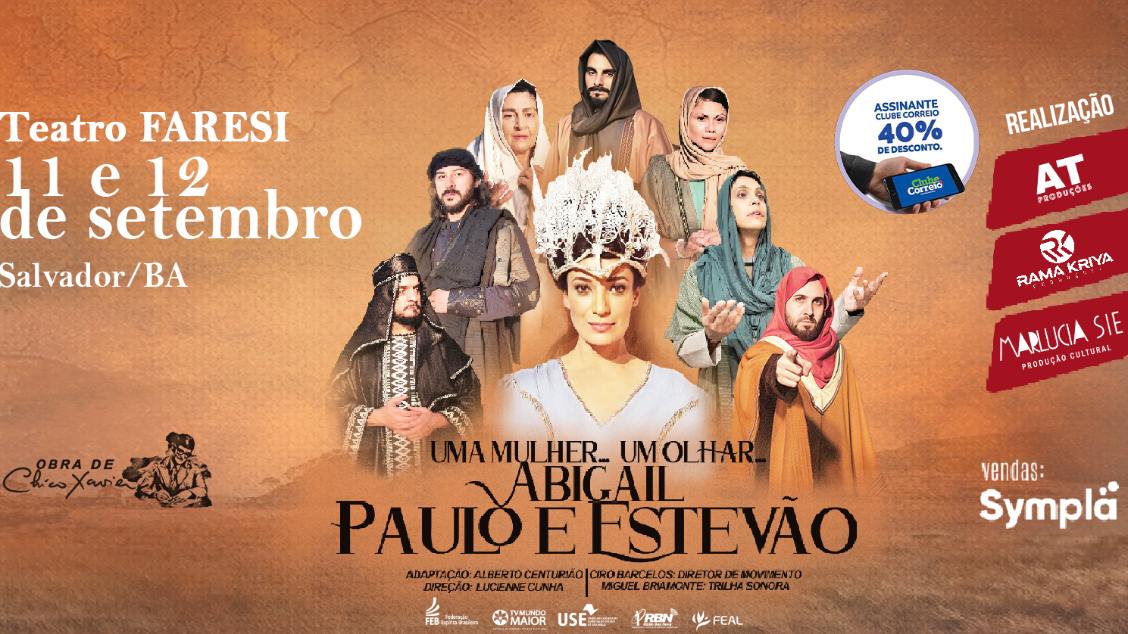 Imagem do evento ESPETÁCULO ESPÍRITA ABIGAIL, PAULO E ESTEVÃO