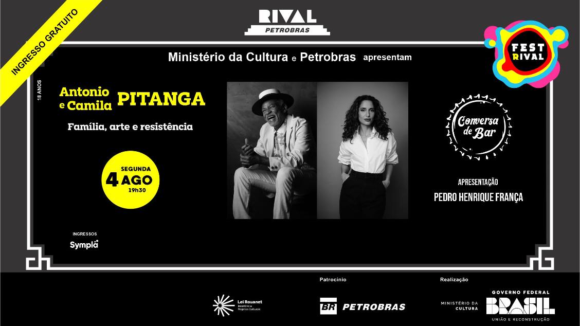 Banner CONVERSA DE BAR – FAMÍLIA, ARTE E RESISTÊNCIA  COM ANTONIO PITANGA E CAMILA PITANGA  APRESENTAÇÃO: PEDRO HENRIQUE FRANÇA