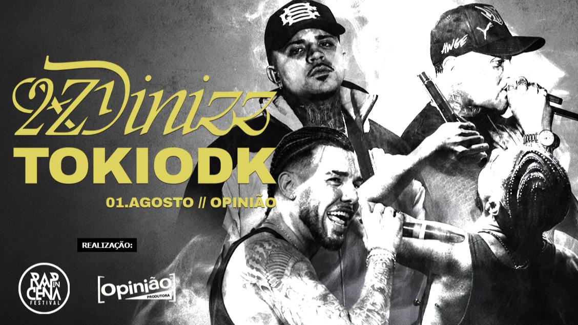 Imagem do evento 2ZDINIZZ  TOKIODK - 01/08/26