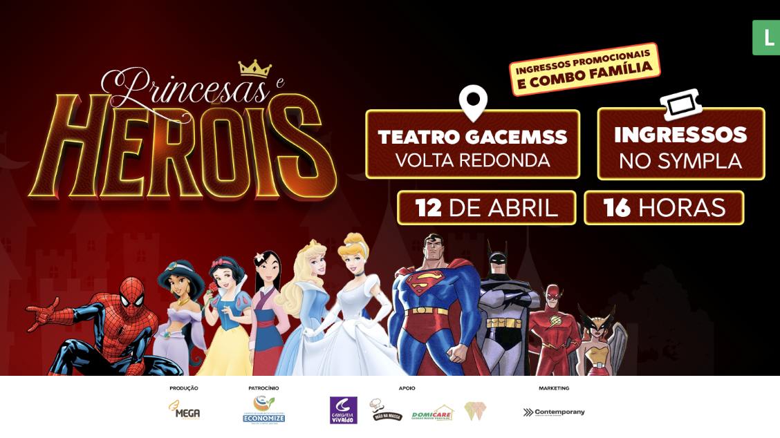 Princesas & Heróis Volta Redonda (RJ)