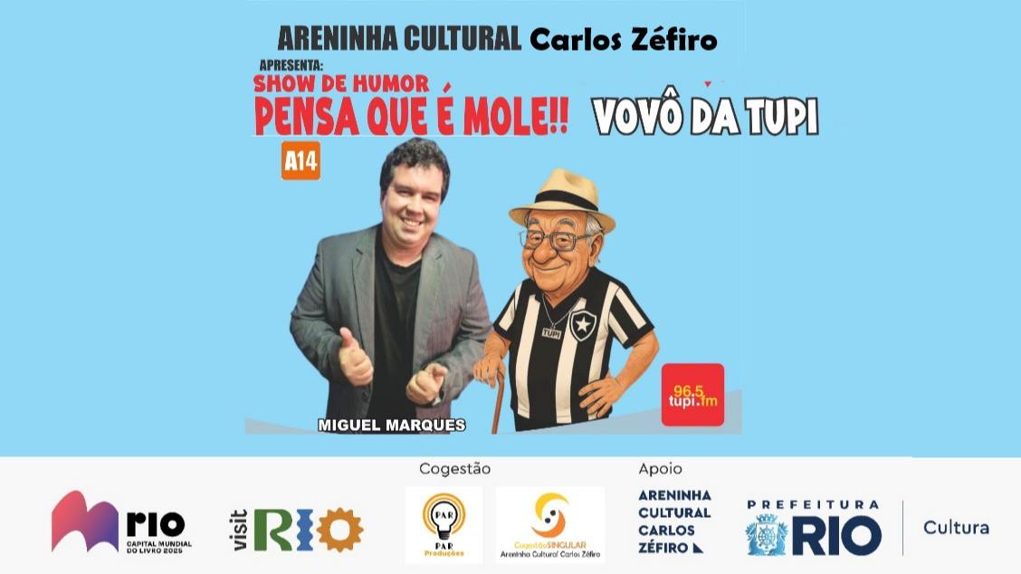 Show de Humor: Pensa que é mole!!! Vovô da Tupi