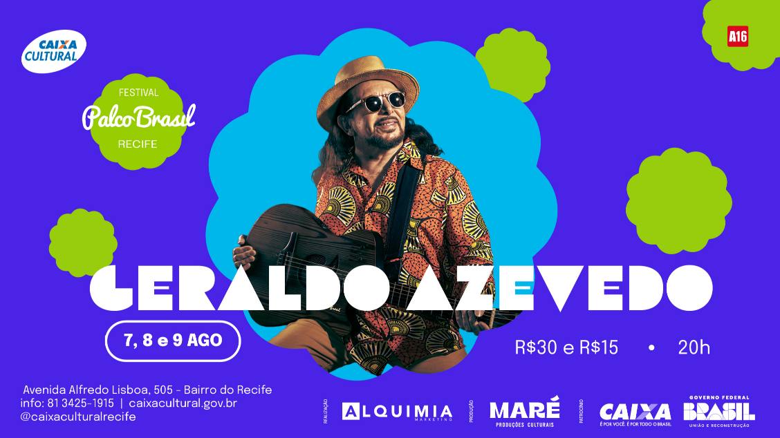 Imagem do evento Festival Palco Brasil - Geraldo Azevedo