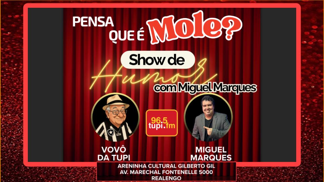Imagem do evento Show de Humor com 'Miguel Marques em Pensa que é MOLE?'