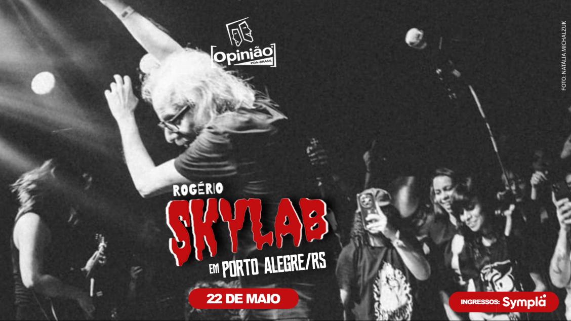 Rogério Skylab em Porto Alegre