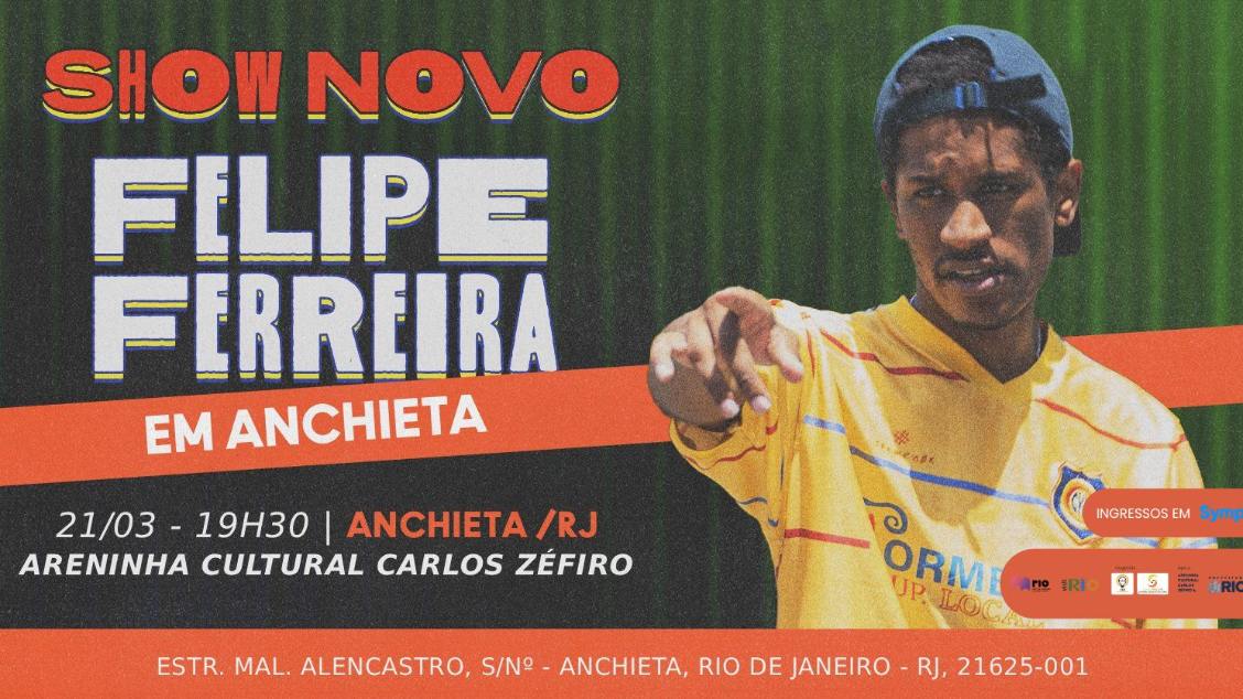 Show Novo - Felipe Ferreira - Em Anchieta