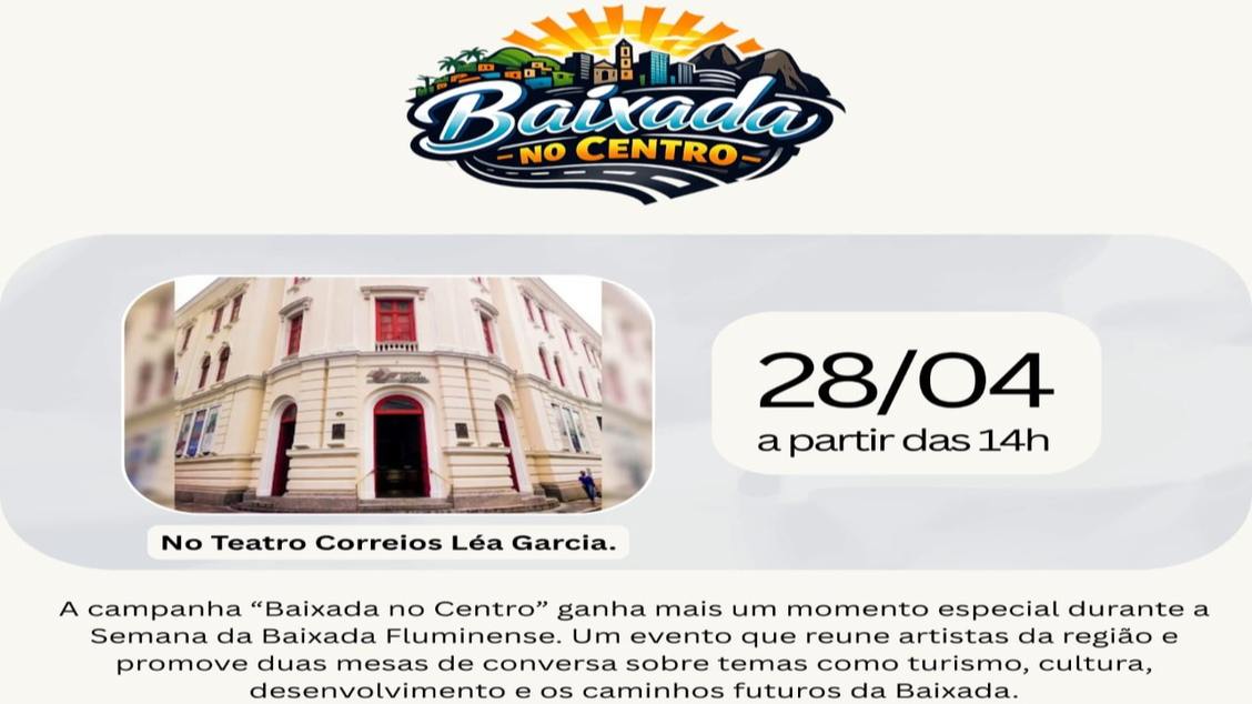 Imagem do evento Baixada no Centro: cultura, diálogo e potência da Baixada Fluminense