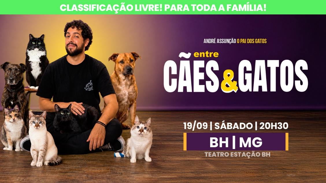 André Assunção ENTRE CÃES E GATOS