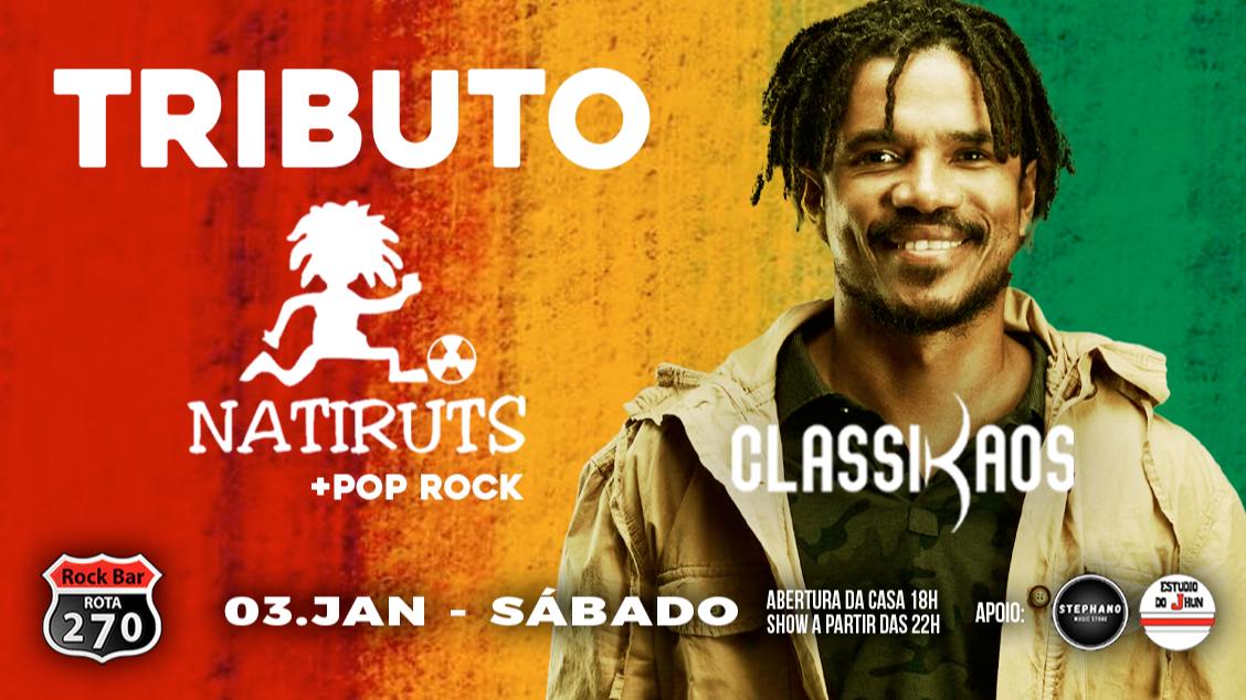 Imagem do evento NATIRUTS TRIBUTO E POP E CLASSIC ROCK 