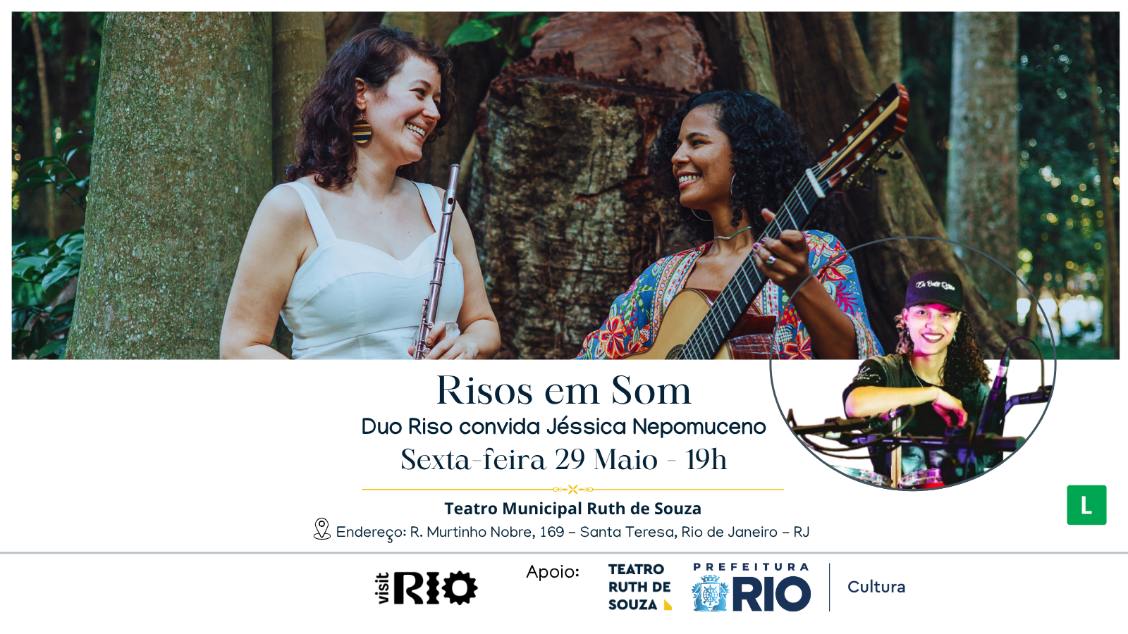 Imagem do evento RISOS EM SOM: Duo Riso convida Jéssica Nepomuceno