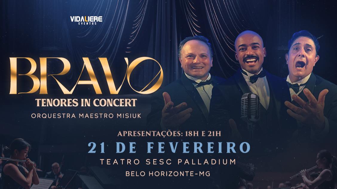 Bravo Tenores In Concert em Belo Horizonte
