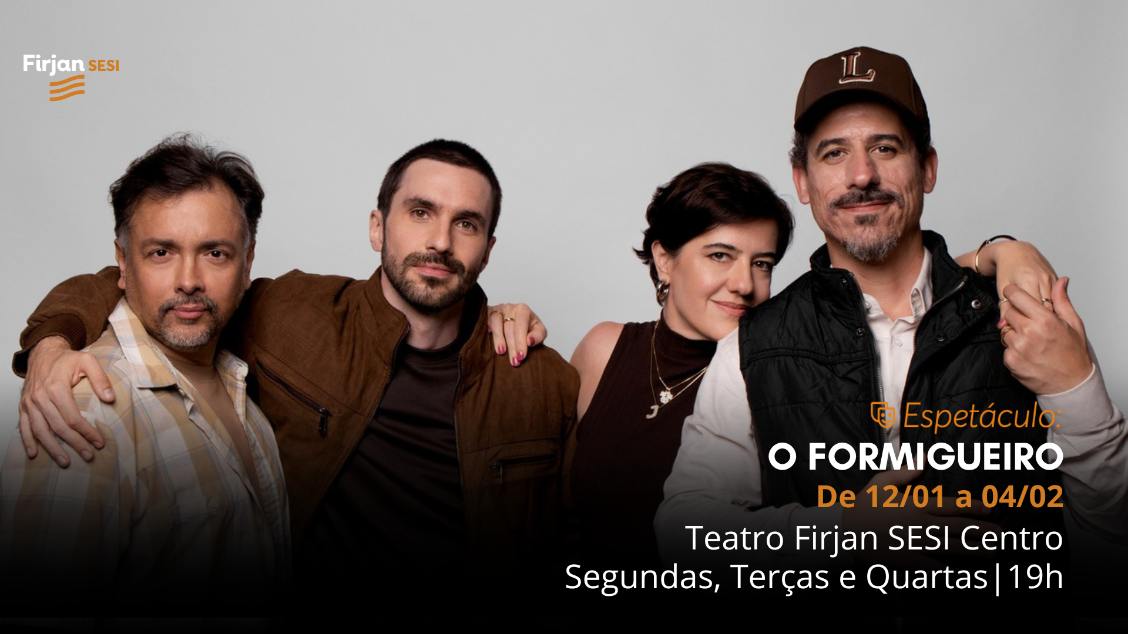 Imagem do evento O FORMIGUEIRO 