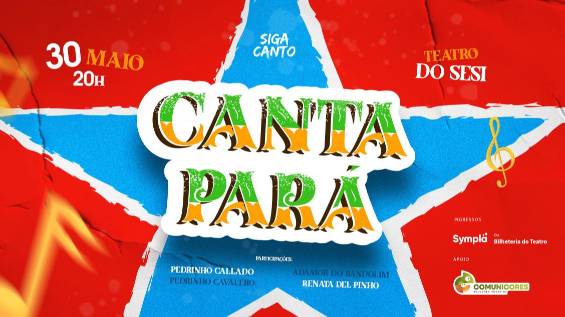 Imagem do evento Canta Pará
