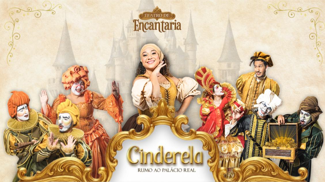 Imagem do evento Espetáculo Infantil: CINDERELA - Rumo ao Palácio