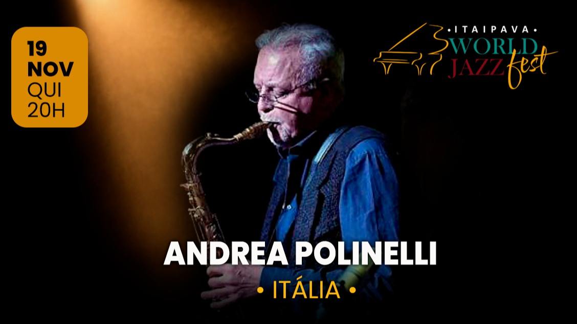 Imagem do evento Itaipava World Jazz Fest Andrea Polinelli Tributo Gato Barbiere Itália 