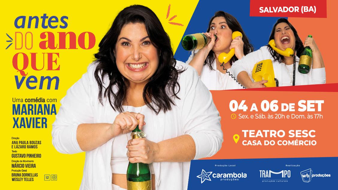 Imagem do evento Antes do Ano Que Vem - Uma Comédia com Mariana Xavier