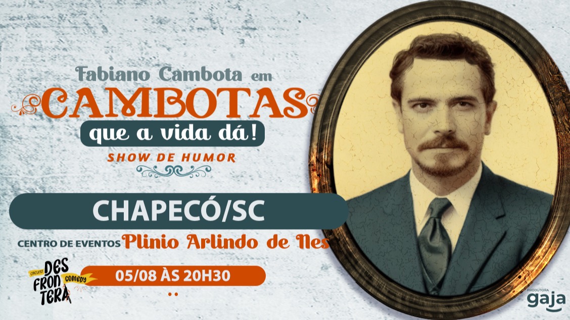 FABIANO CAMBOTA EM CHAPECÓ