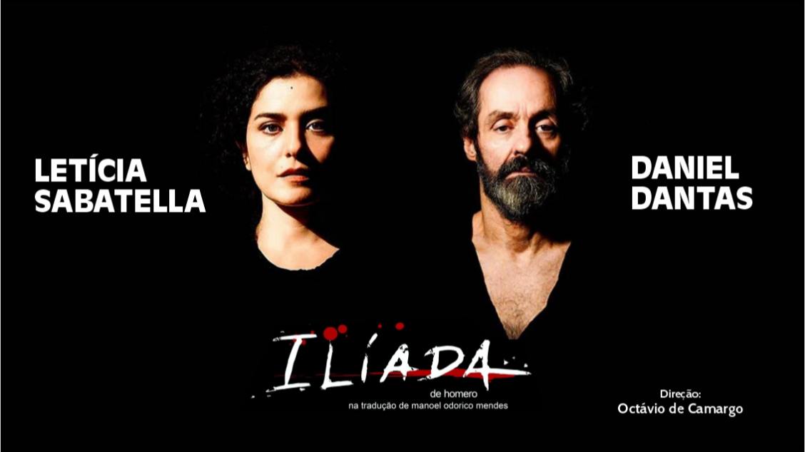 Imagem do evento ILÍADA com Letícia Sabatella e Daniel Dantas