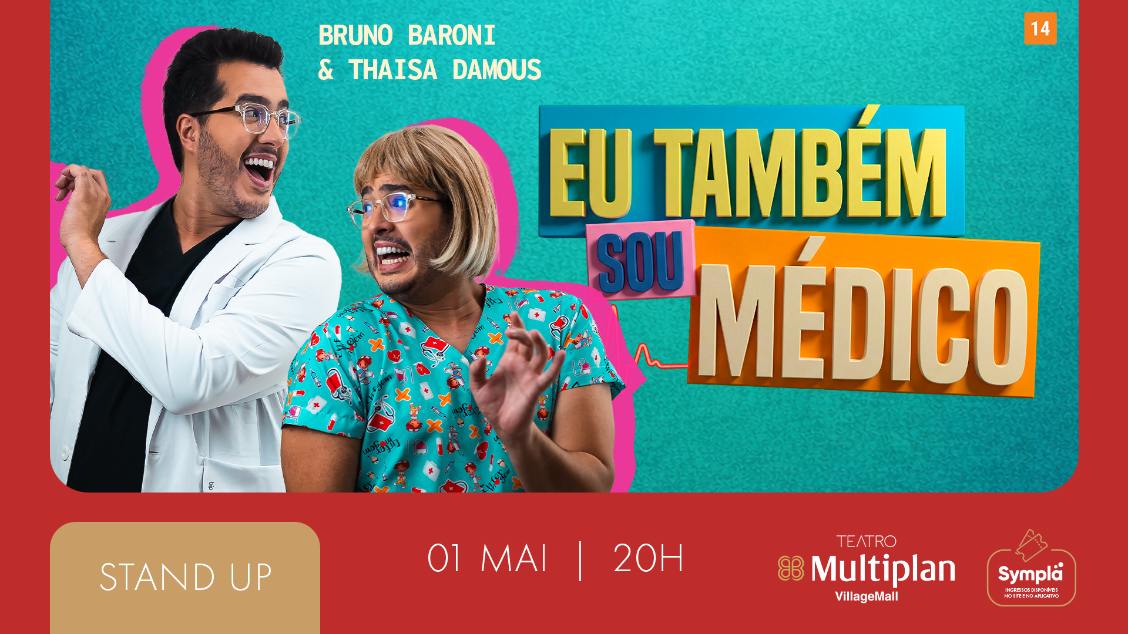 EU TAMBÉM SOU MÉDICO