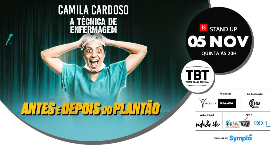 Imagem do evento Camila Cardoso em A Técnica de enfermagem - Antes e depois do plantão