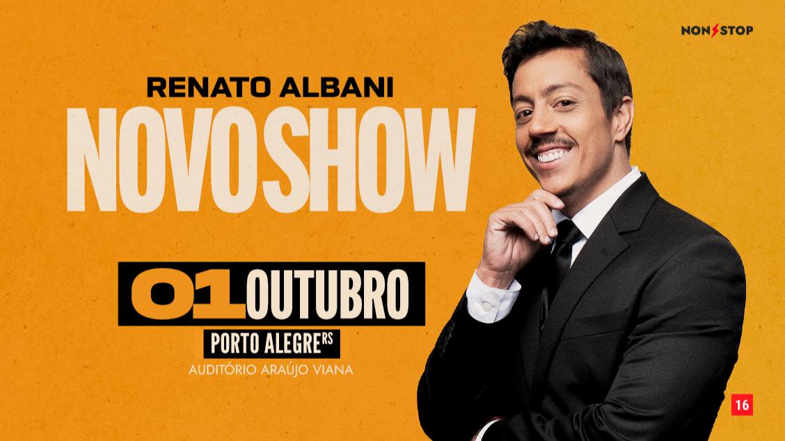 Renato Albani em Porto Alegre