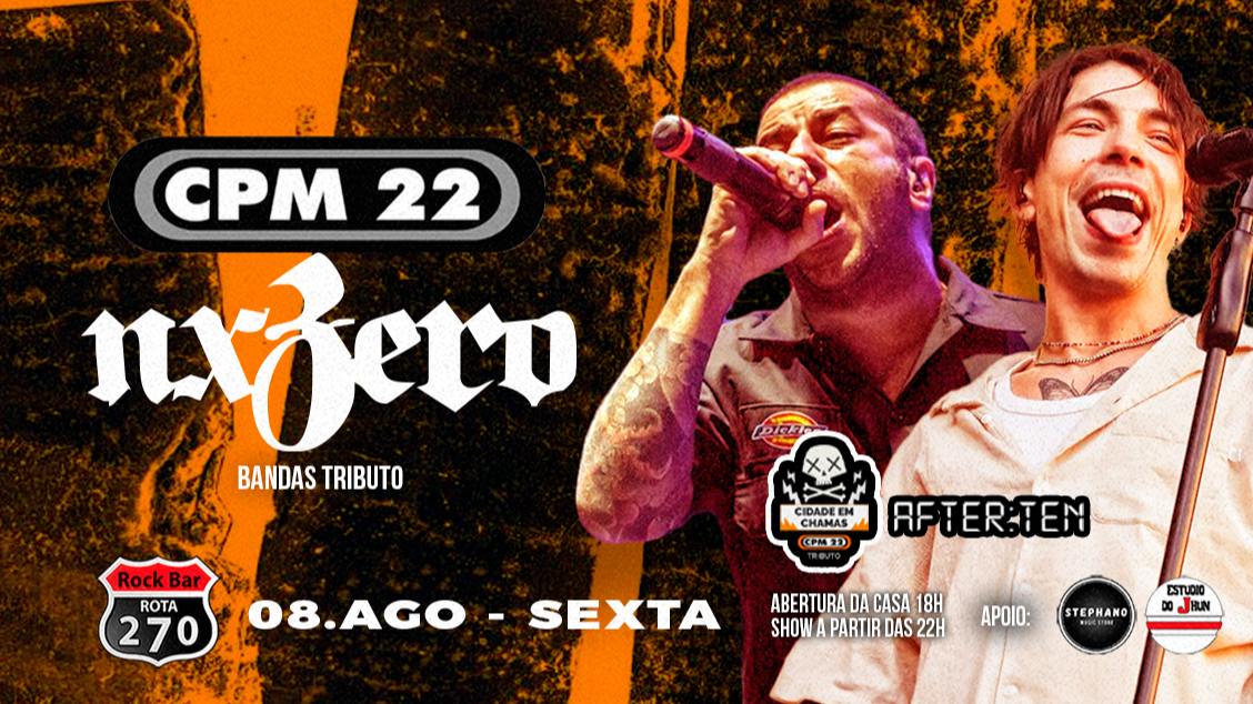 Banner NX ZERO E CPM 22 TRIBUTO NO ROTA 270 
