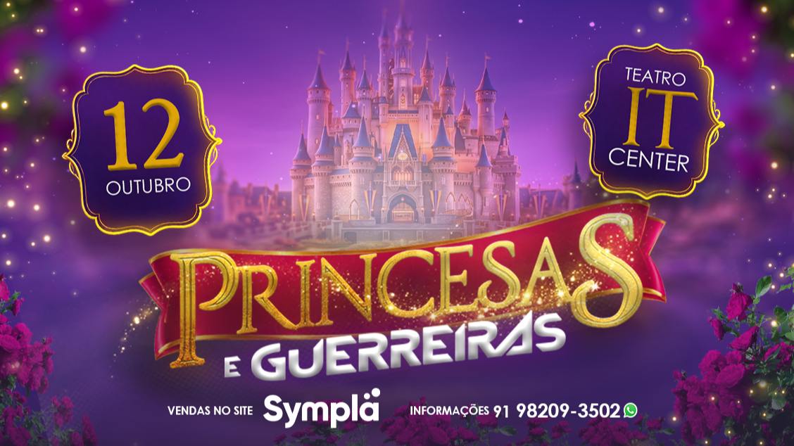 Imagem da fonte — PRINCESAS E GUERREIRAS