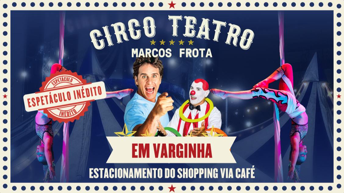 Imagem do evento Circo Teatro Marcos Frota