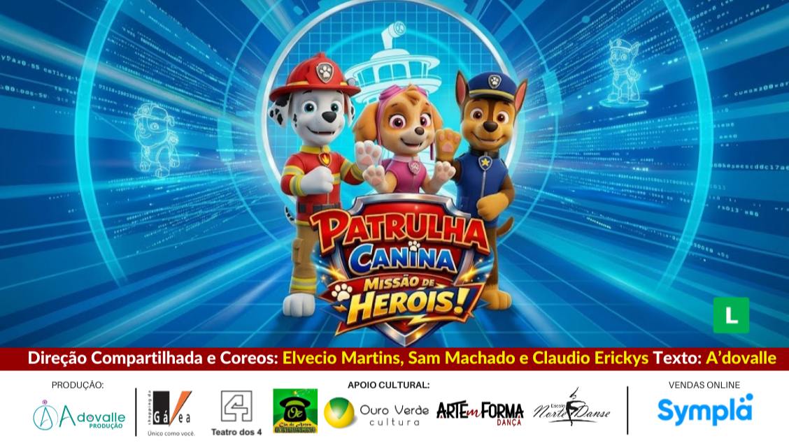 PATRULHA CANINA MISSÃO DE HERÓIS