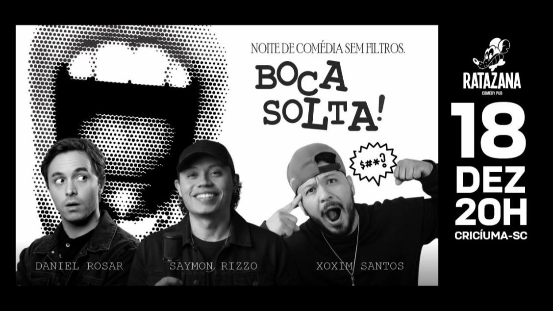 Imagem do evento DANIEL ROSAR, XOXIM SANTOS E SAYMON RIZZO - Boca Solta