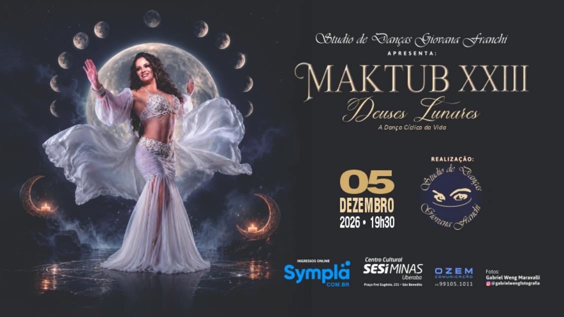 Imagem do evento MAKTUB XXIII - DEUSES LUNARES – A DANÇA CÍCLICA DA VIDA