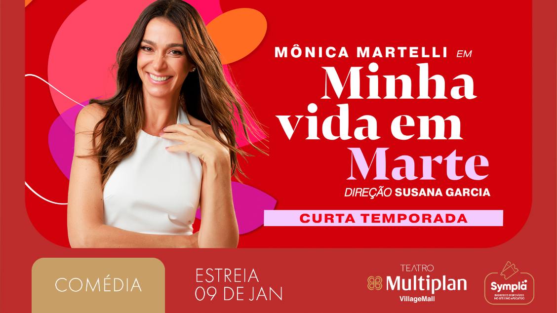 Imagem do evento Minha Vida em Marte  Monica Martelli