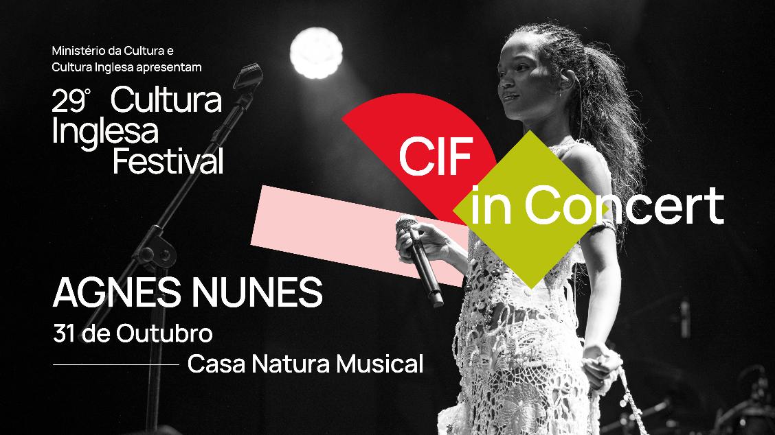 Cultura Inglesa Festival – Show Agnes Nunes