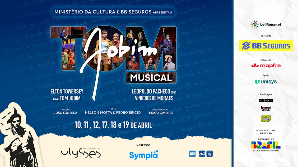 Imagem do evento TOM JOBIM MUSICAL - BRASÍLIA