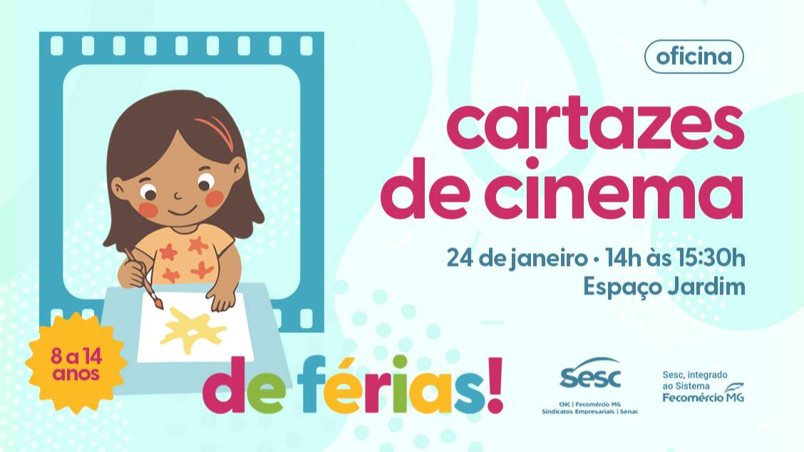 Imagem do evento DE FÉRIAS - OFICINA DE CARTAZES DE CINEMA