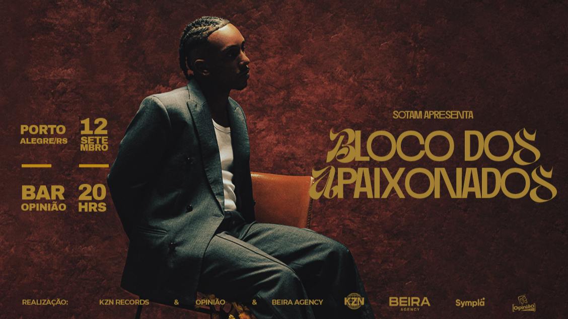 SOTAM APRESENTA BLOCO DOS APAIXONADOS - PORTO ALEGRE