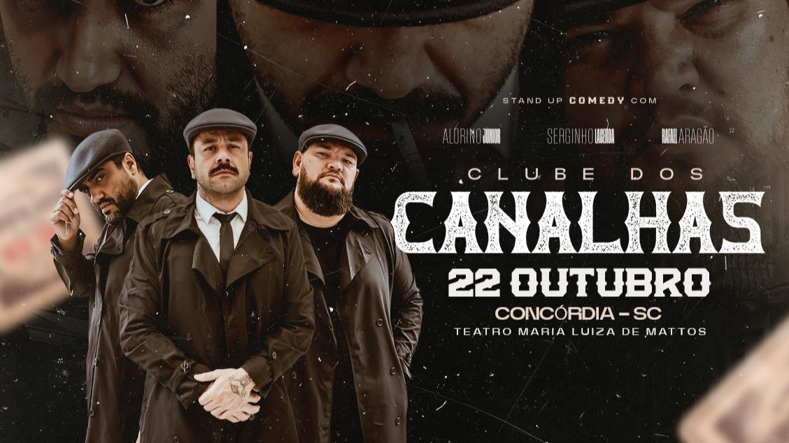 Imagem do evento Clube dos Canalhas - Concórdia - SC
