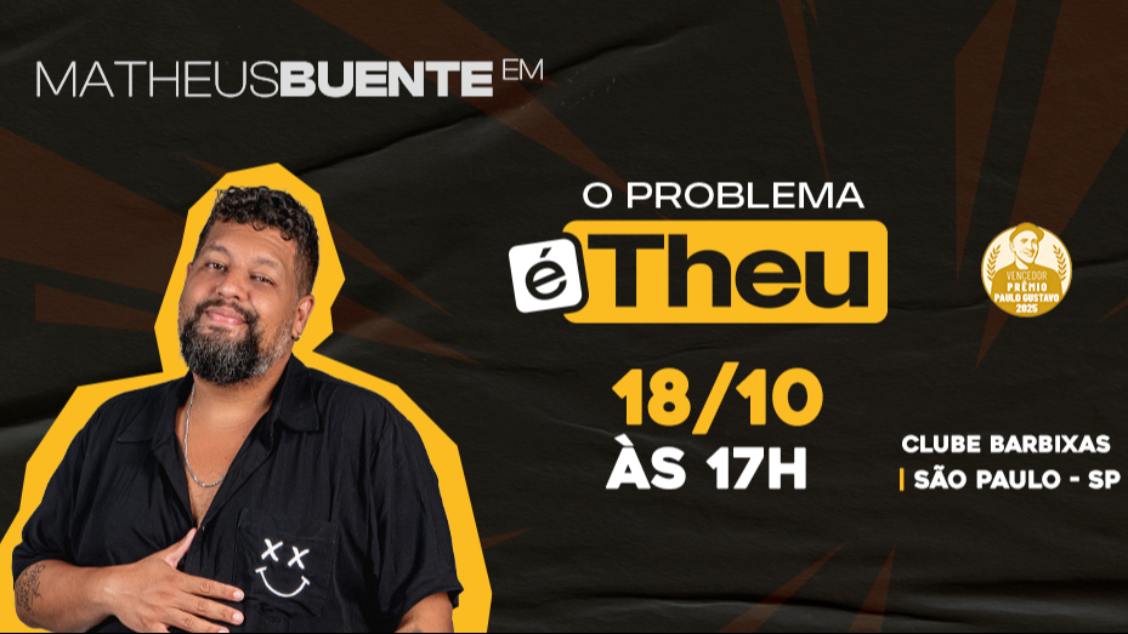 Matheus Buente em O Problema é Theu