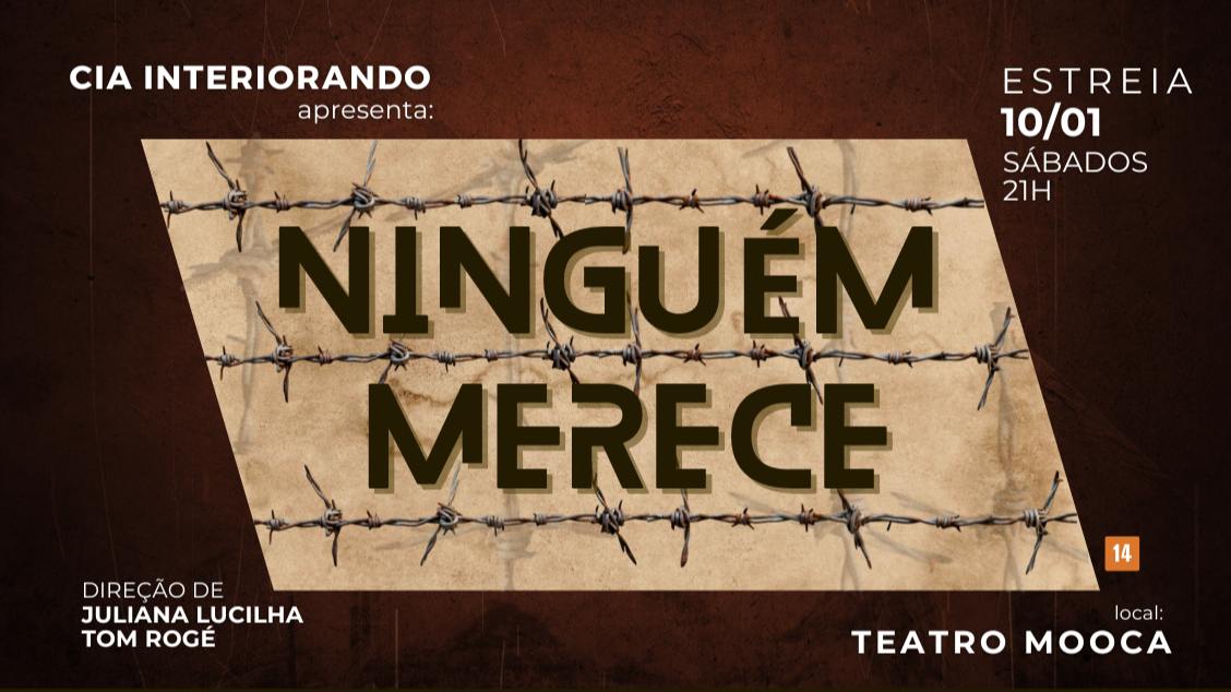 Imagem do evento NINGUÉM MERECE