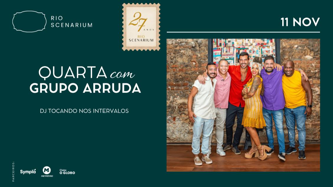 Imagem do evento GRUPO ARRUDA NO RIO SCENARIUM  11.11