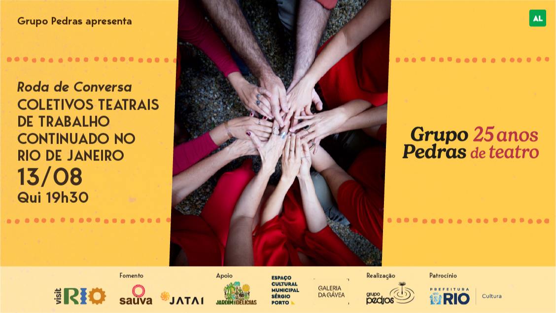 Imagem do evento RODA DE CONVERSA “A resistência dos coletivos teatrais de trabalho continuado no Rio de Janeiro” - Ocupação Grupo Pedras