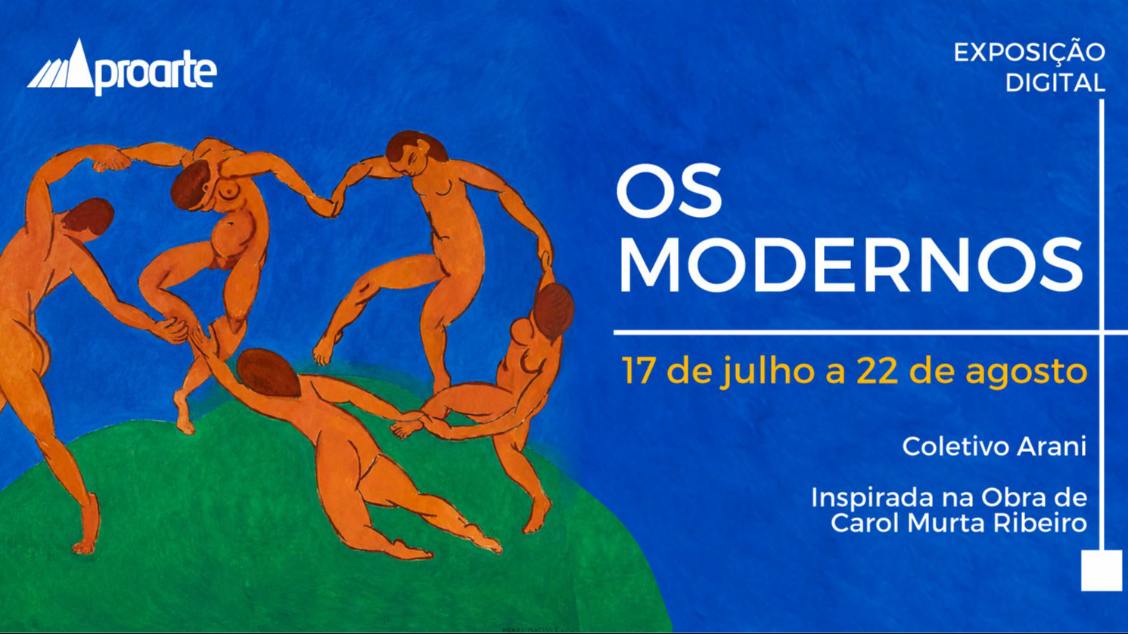 Exposição Digital “Os Modernos”