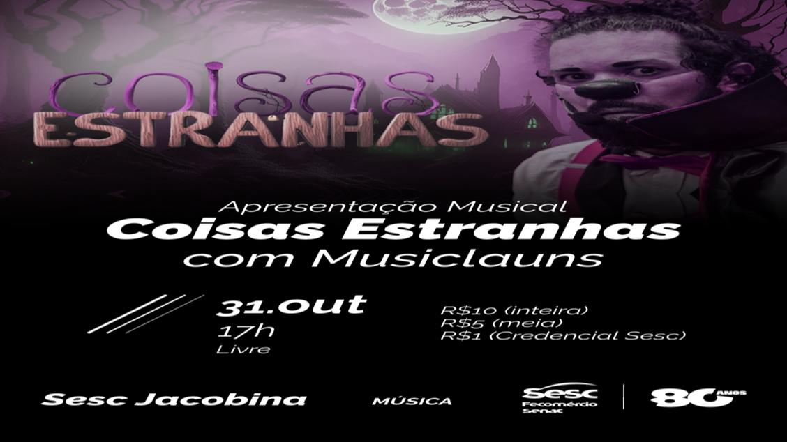 Imagem do evento Apresentação Musical Infantil 'Coisas Estranhas' com Musiclauns
