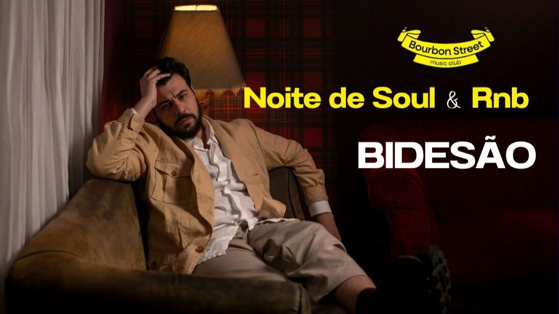 Source image — BIDESÃO Noite de SOUL & RNB