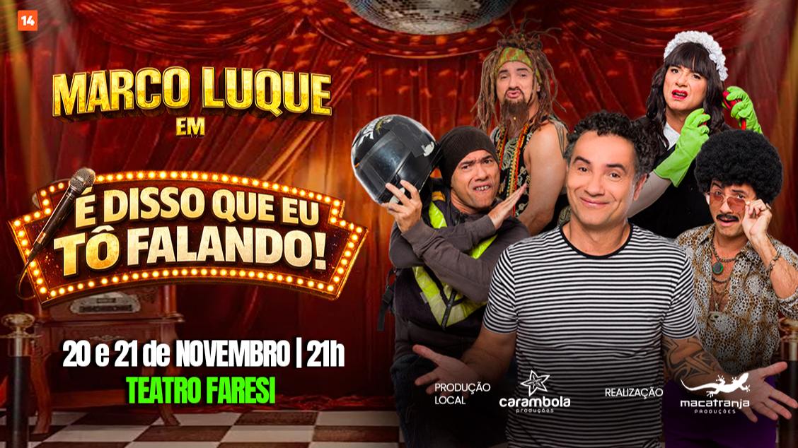 Imagem do evento MARCO LUQUE EM  É DISSO QUE EU TÔ FALANDO 