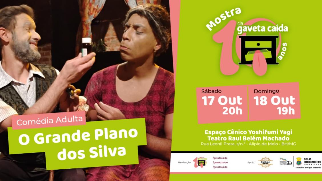 FESTIVAL 10 ANOS - MOSTRA CIA GAVETA CAÍDA: Espetáculo O GRANDE PLANO DOS SILVA