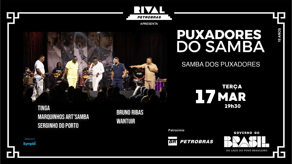 Imagem do evento PUXADORES DO SAMBA TINGA, MARQUINHOS ART’SAMBA, SERGINHO DO PORTO, BRUNO RIBAS E WANTUIR