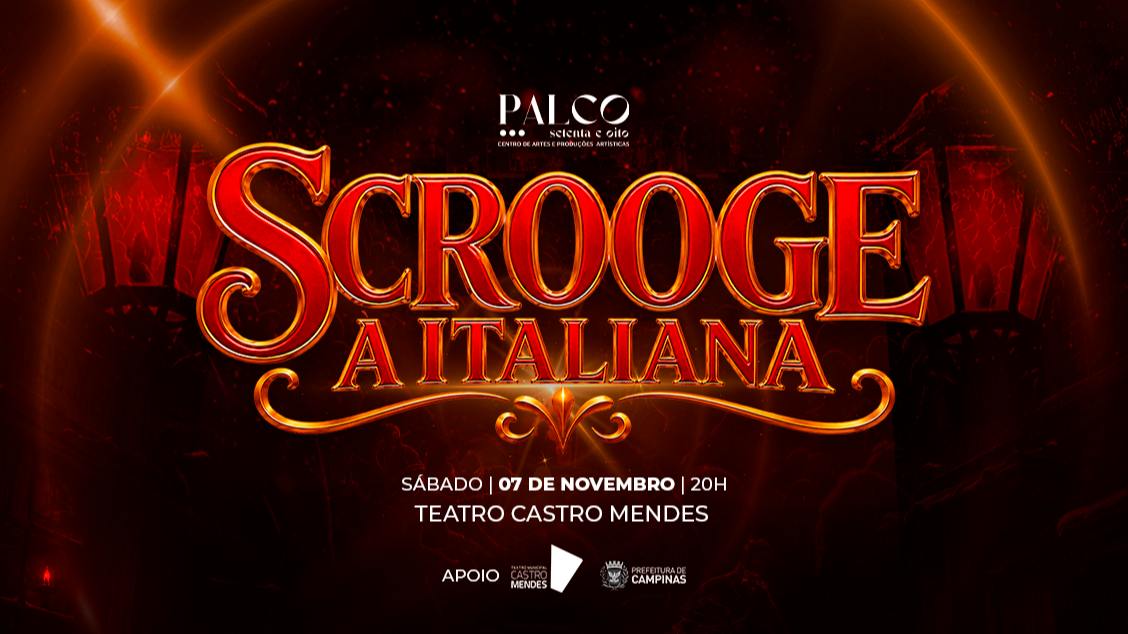 Imagem da fonte — SCROOGE - À ITALIANA - PALCO 78 PRODUÇÕES