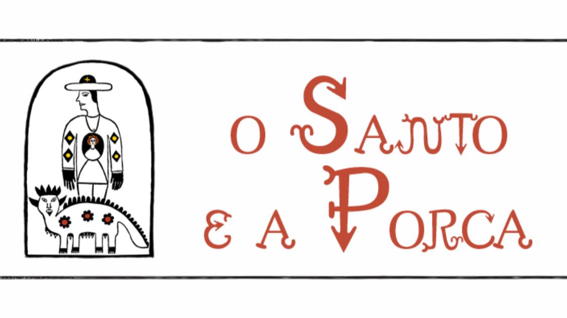 Imagem do evento O Santo e a Porca